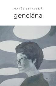 Genciána - Lipavský Matěj 1