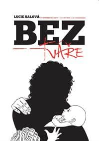 Bez tváře - Salová Lucie 1