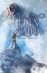 Píseň severu - Merglová Michaela