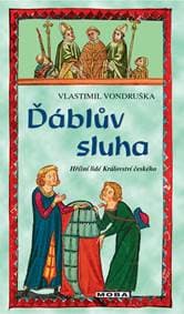 Ďáblův sluha - Hříšní lidé Království če - Vondruška Vlastimil 1