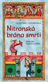 Nitranská brána smrti - Vondruška Vlastimil 1