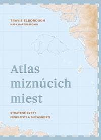 Atlas miznúcich miest - Elborough Travis 1