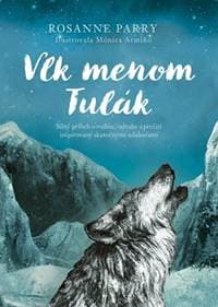 Vlk menom Tulák - Parry Rosanne 1