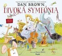 Divoká symfónia - Brown, Susan Batori Dan 1