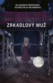 Zrkadlový muž (Komisár Joona Linna 8) - Kepler Lars
