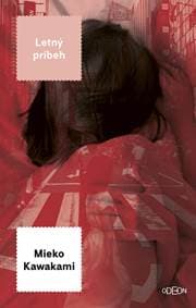 Letný príbeh - Kawakami Mieko