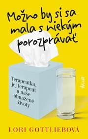 Možno by si sa mala s niekým porozprávať - Gottliebová Lori 1