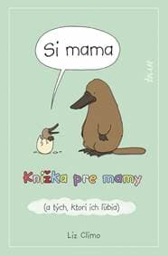 Si mama. Knižka pre mamy - Climo Liz 1
