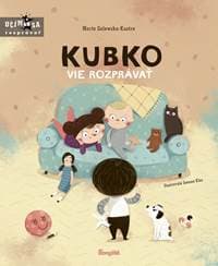 Kubko vie rozprávať - Galewska-Kustra Marta 1