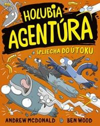 Holubia agentúra špliecha do útoku (4) - McDonald, Ben Wood Andrew