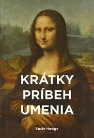 Krátky príbeh umenia - Hodge Susie