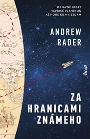 Za hranicami známeho - Rader Andrew 1