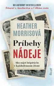 Príbehy nádeje - Morrisová Heather 1