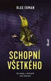 Schopní všetkého - Ekman Klas 1