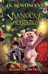 Vianočné prasiatko - Rowlingová Joanne K.
