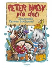 Peter Nagy pre deti - CD 1