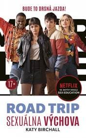 Sexuálna výchova: Road trip - Birchallová Katy 1