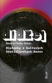 Dídžej: Historky z kultových bratislavských barov - Juhás Roman „Flebo“ 1