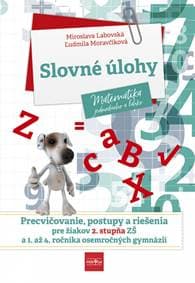 Slovné úlohy - Labovská, Ľudmila Moravčíková Miroslava
