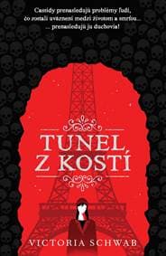 Tunel z kostí (Cassidy Blake 2) - Victoria Schwab 1