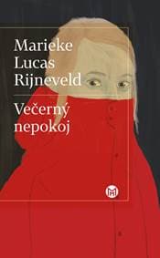 Večerný nepokoj - Marieke Lucas Rijneveld 1