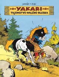 Tajomstvo Malého bleska (Yakari 6) - Derib, Job 1