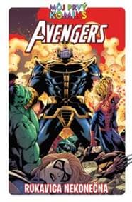 Avengers 1. Rukavica nekonečna - Brian Clavinger, Lee Black 1