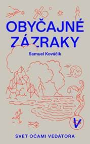 Obyčajné zázraky - Samuel Kováčik 1