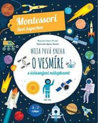 Moja prvá kniha o vesmíre (Montessori: Svet úspechov) - Chiara Piroddi