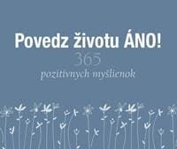 Povedz životu ÁNO! - Helen Exley 1