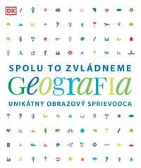 Geografia. Spolu to zvládneme - Kolektív autorov