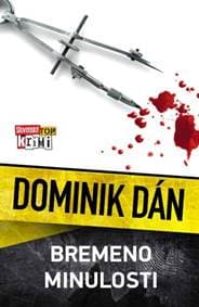 Bremeno minulosti (Dominik Dán 32) - Dominik Dán