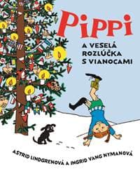 Pippi a veselá rozlúčka s Vianocami - Astrid Lindgrenová 1