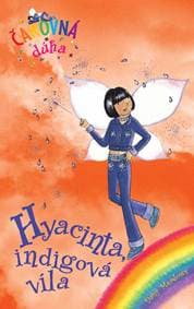 Hyacinta, indigová víla (Čarovná dúha 6) - Daisy Meadows