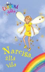 Narcisa, žltá víla (Čarovná dúha 3) - Daisy Meadows 1