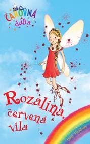 Rozalína, červená víla (Čarovná dúha 1) - Daisy Meadows