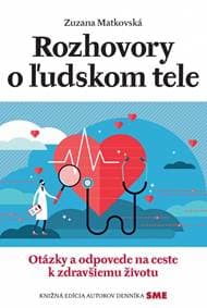 Rozhovory o ľudskom tele - Matkovská Zuzana 1