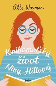 Knihomoľský život Niny Hillovej - Abbi Waxman