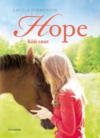 Hope 2: Kôň snov - Carola Wimmer 1