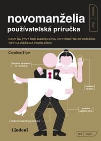 Novomanželia - používateľská príručka - Caroline Tiger 1