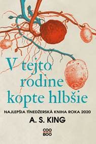 V tejto rodine kopte hlbšie - A. S. King 1