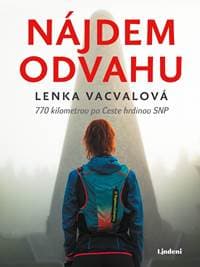 Nájdem odvahu - Lenka Vacvalová 1