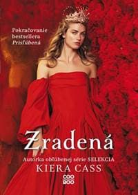 Zradená - Kiera Cassová