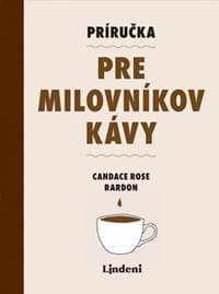 Príručka pre milovníkov kávy - Kolektív autorov 1