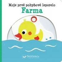 Moje prvé pohybové leporelo Farma - Kawamura Yayo 1