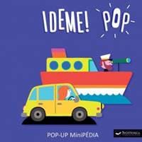 MiniPÉDIA - Ideme! POP POP-UP - Cosneau Géraldine 1