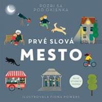 Mesto - Prvé slová - Powers Fiona 1