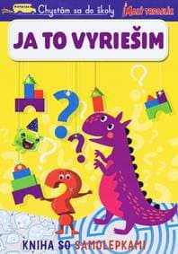 Chystám sa do školy Ja to vyriešim - autor neuvedený