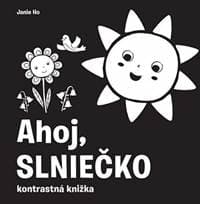 Ahoj, slniečko! - Kolektív autorov