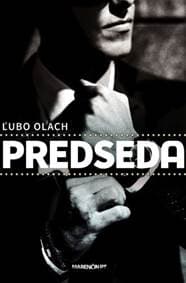 Predseda - Ľubo Olach 1